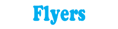 Flyers